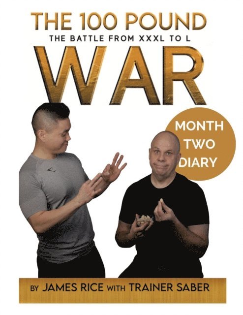 Trainer Saber, James Rice - 100 Pound War Month Two Diary, E-bok. Tillgänglighet: Lägg i varukorg