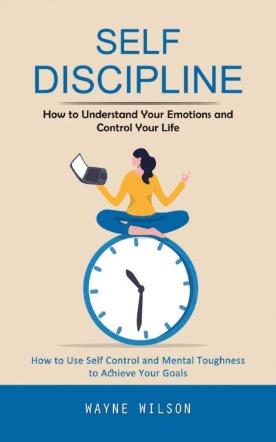 Wayne Wilson - Self Discipline, E-bok