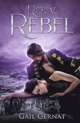Gail Gernat - Royal Rebel, Häftad. Tillgänglighet: Lägg i varukorg