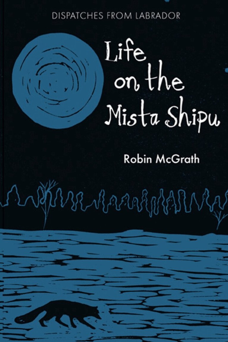 Robin McGrath - Life on the Mista Shipu, Häftad