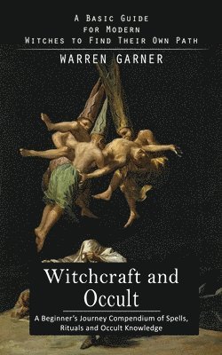 Warren Garner - Witchcraft and Occult, Häftad