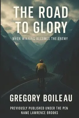 Lawrence Brooks - The Road To Glory, Häftad. Tillgänglighet: Lägg i varukorg