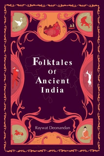 Raywat Deonandan - Folktales of Ancient India, E-bok. Tillgänglighet: Lägg i varukorg