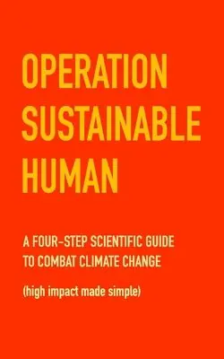 Chris MacDonald - Operation Sustainable Human, Häftad. Tillgänglighet: Lägg i varukorg