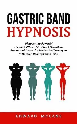 Edward McCane - Gastric Band Hypnosis, Häftad. Tillgänglighet: Lägg i varukorg