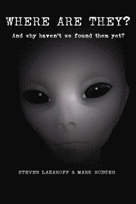 Steven Lazaroff, Mark Rodger - Where are they?, Häftad