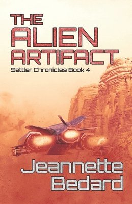 Jeannette Bedard - Alien Artifact, Häftad. Tillgänglighet: Lägg i varukorg