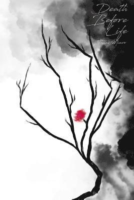 Tallas Munro, Lorraine Gane - Death Before Life, Häftad