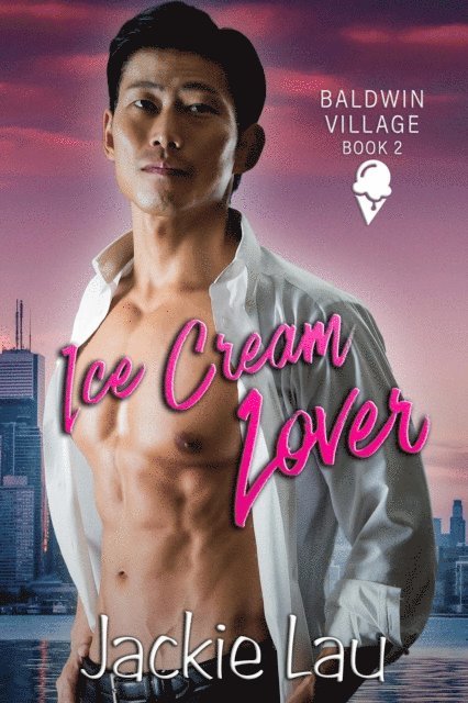 Jackie Lau - Ice Cream Lover, E-bok