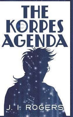 J. I. Rogers - The Korpes Agenda, Häftad