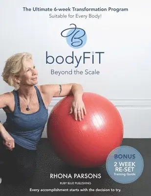 Rhona Parsons - bodyFIT Beyond The Scale, Häftad. Tillgänglighet: Lägg i varukorg