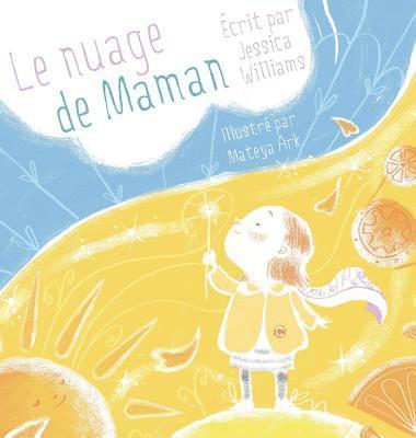 Jessica Williams - Nuage de Maman, Inbunden
