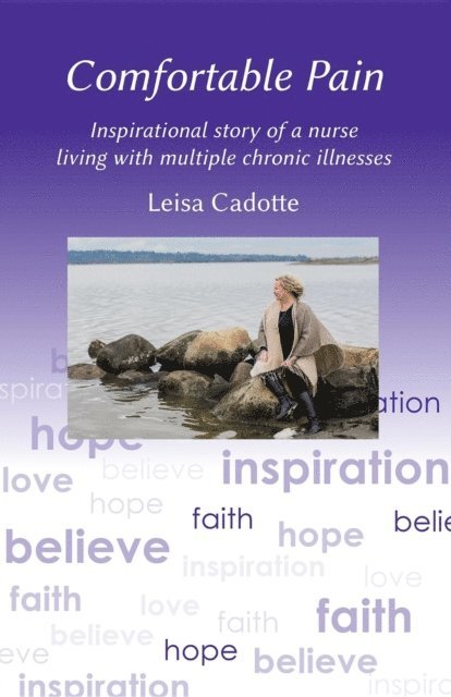 Leisa Cadotte - Comfortable Pain, E-bok