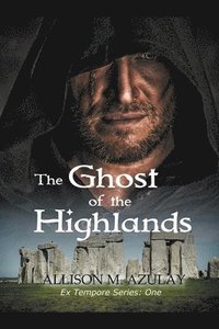 The Ghost of the Highlands