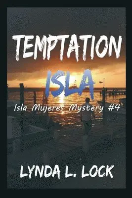 Lynda L Lock - Temptation Isla, Häftad. Tillgänglighet: Lägg i varukorg