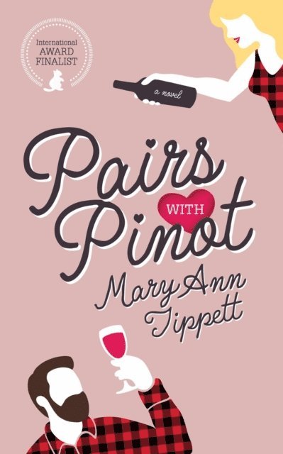 Mary Ann Tippett - Pairs With Pinot, E-bok