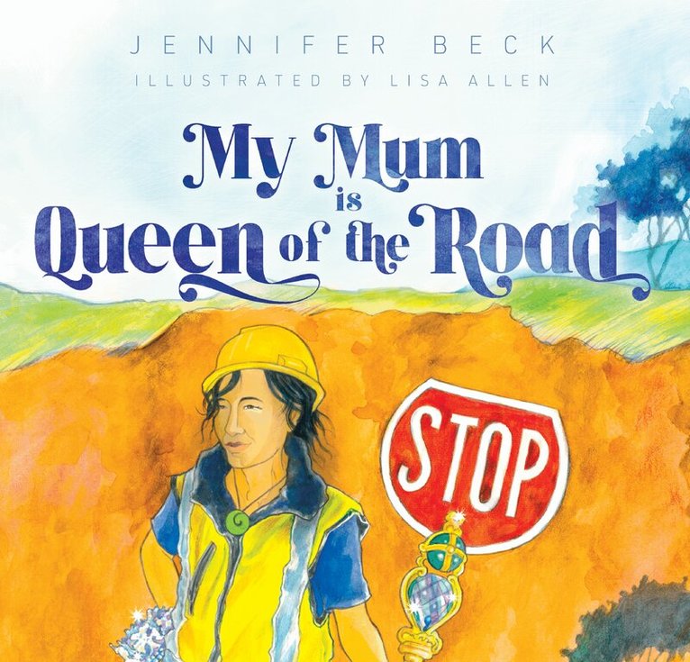Jennifer Beck - My Mum is Queen of the Road, Häftad