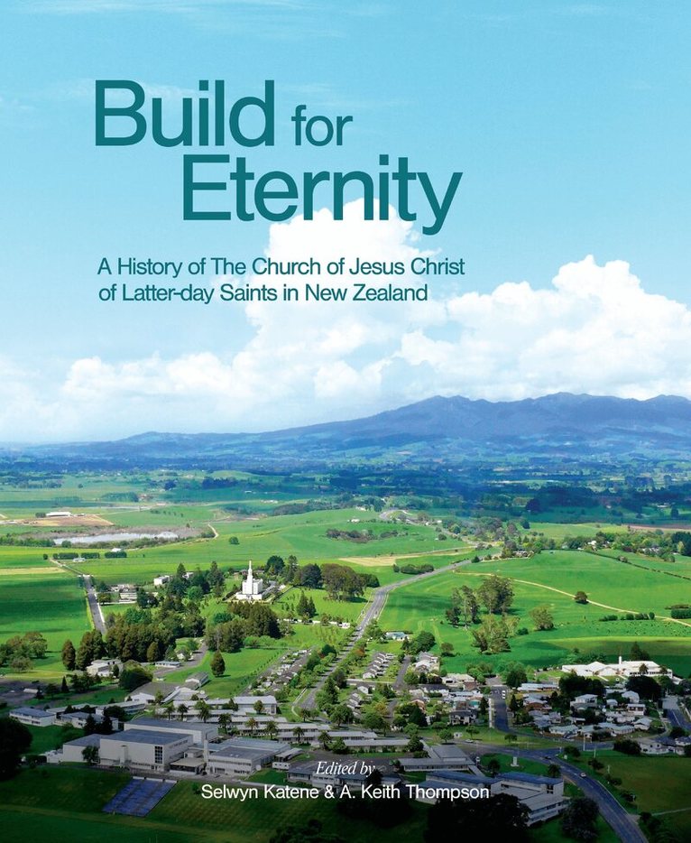Dr Selwyn Katene, A. Keith Thompson - Build for Eternity, Häftad