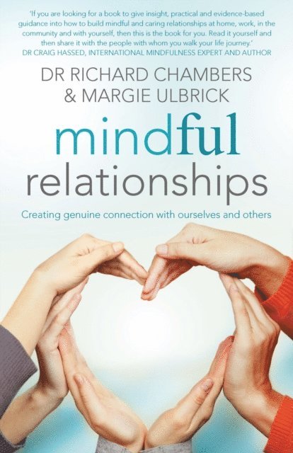 Margie Ulbrick, Richard Chambers - Mindful Relationships, E-bok