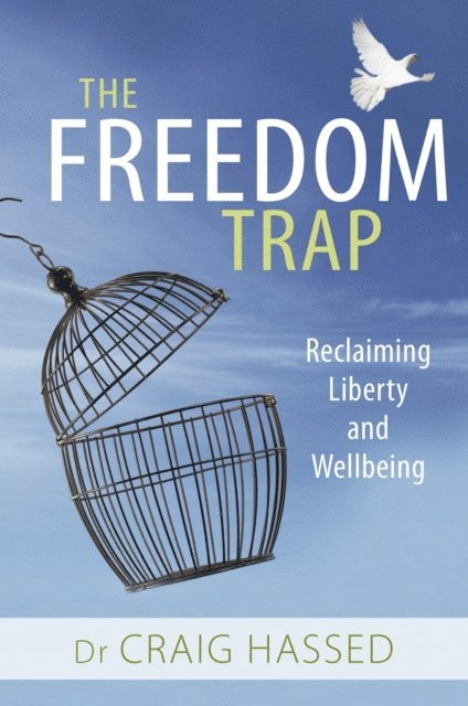 Craig Hassed - Freedom Trap, E-bok