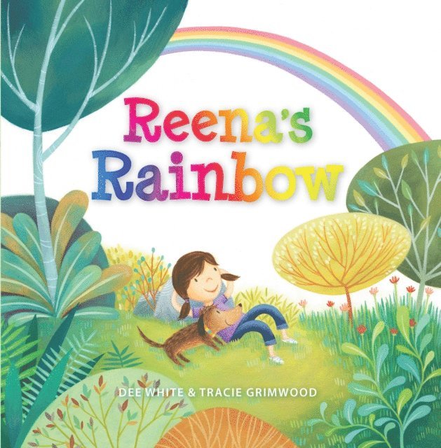 Dee White - Reena's Rainbow, E-bok