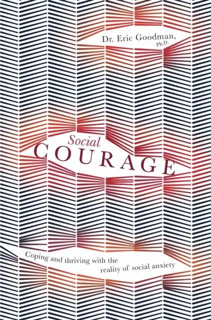 Dr. Eric Goodman - Social Courage, E-bok. Tillgänglighet: Lägg i varukorg