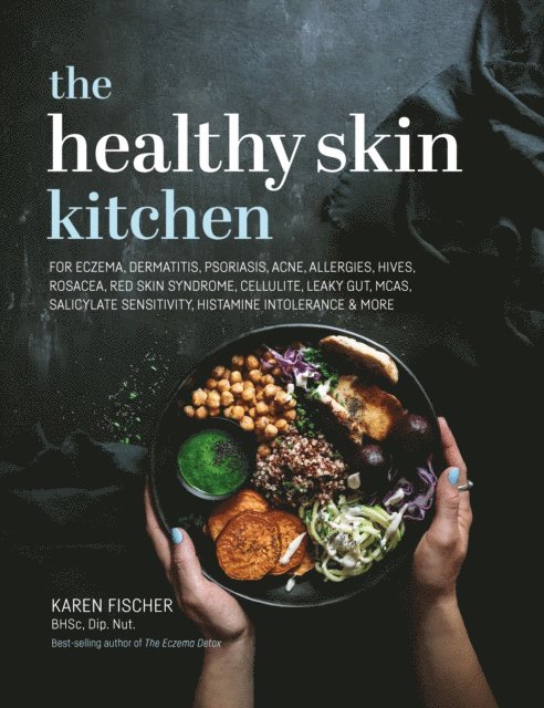 Karen Fischer - Healthy Skin Kitchen, E-bok