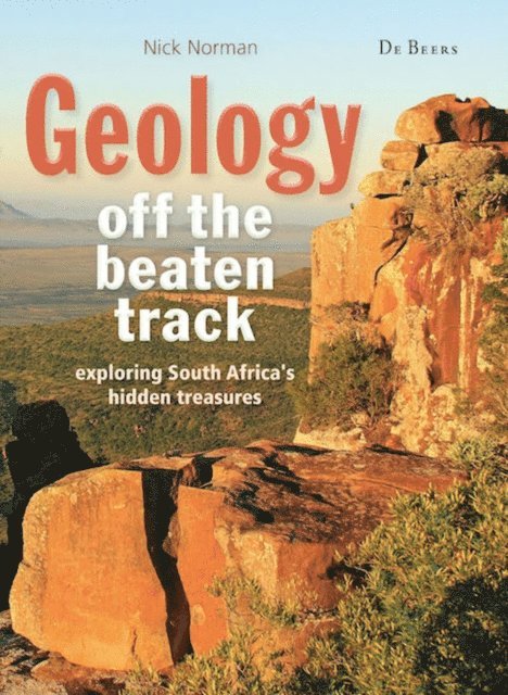 Nick Norman - Geology off the Beaten Track, E-bok. Tillgänglighet: Lägg i varukorg
