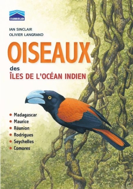 Olivier Langrand, Ian Sinclair - Chamberlain's Oiseaux des îles de l'Océan Indien, E-bok