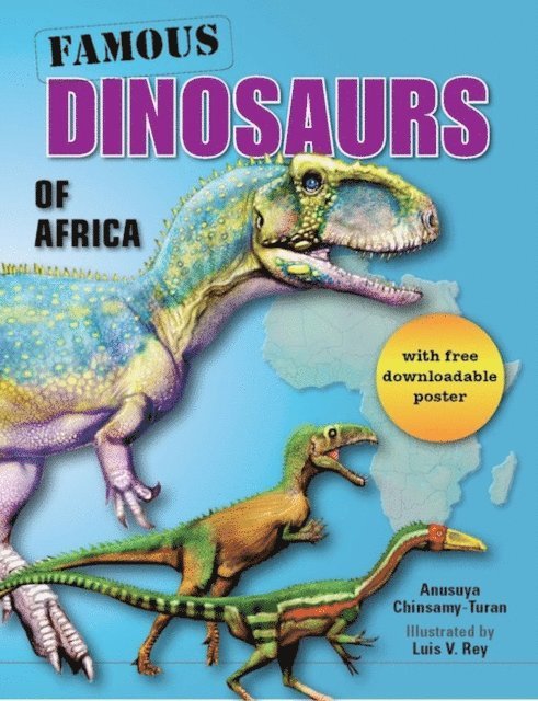 Anusuya Chinsamy-Turan - Famous Dinosaurs of Africa, E-bok
