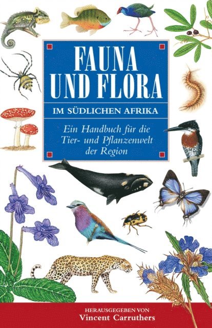 Vincent Carruthers - Fauna und Flora Im Südlichen Afrika, E-bok. Tillgänglighet: Lägg i varukorg