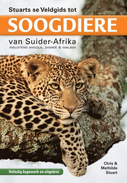 Mathilde Stuart, Chris Stuart - Stuarts se Veldgids tot Soogdiere van Suider-Afrika, E-bok