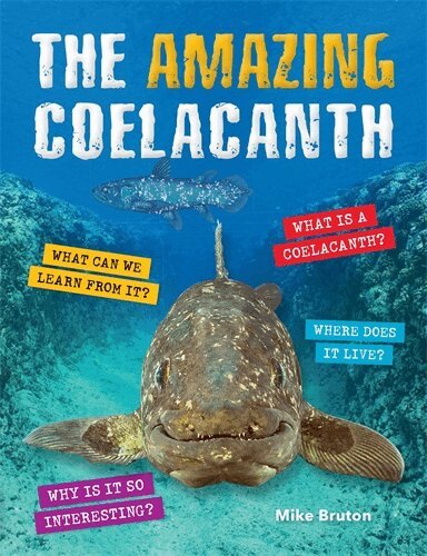 Mike Bruton - Amazing Coelacanth, Häftad