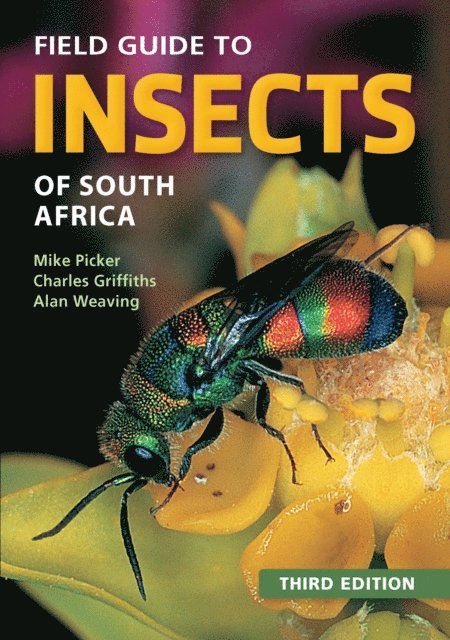 Charles Griffiths, Mike Picker - Field Guide to Insects of South Africa, E-bok