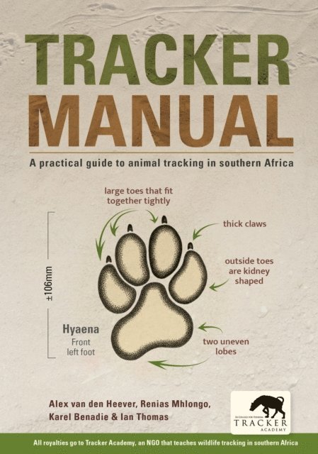 Ian Thomas, Karel 'Pokkie' Benadie, Renias Mhlongo, Alex van den Heever - Tracker Manual, E-bok