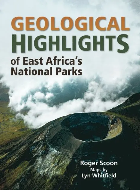 Roger Scoon - Geological Highlights of East Africa's National Parks, E-bok. Tillgänglighet: Lägg i varukorg