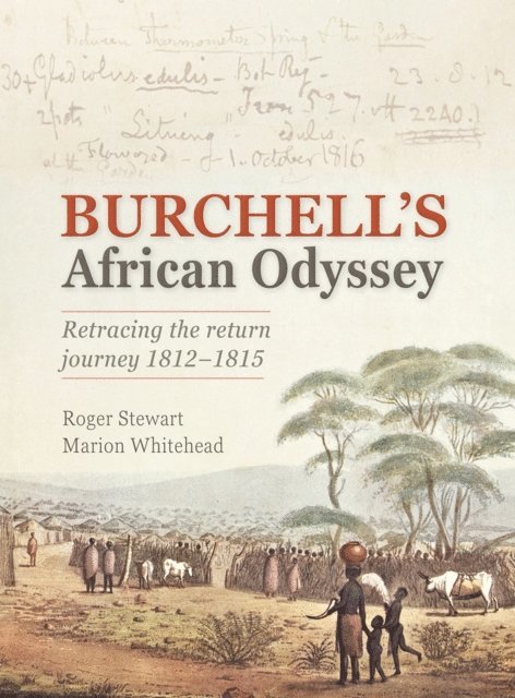 Marion Whitehead, Roger Stewart - Burchell's African Odyssey, E-bok. Tillgänglighet: Lägg i varukorg
