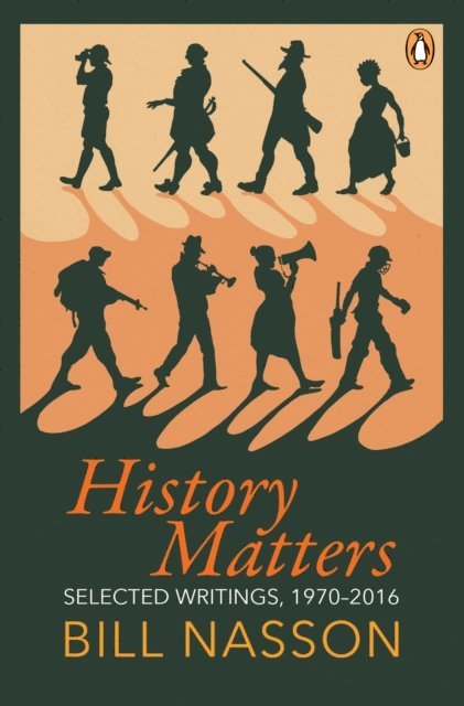 Bill Nasson - History Matters, E-bok