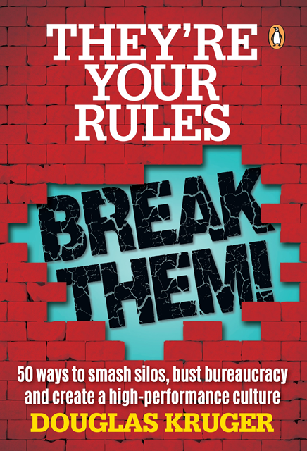 Douglas Kruger - They're Your Rules ... Break Them!, E-bok
