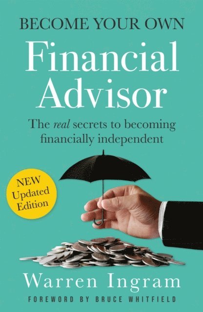 Warren Ingram - Become Your Own Financial Advisor, E-bok. Tillgänglighet: Lägg i varukorg