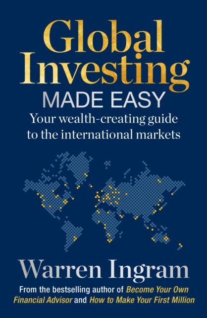Warren Ingram - Global Investing Made Easy, E-bok. Tillgänglighet: Lägg i varukorg
