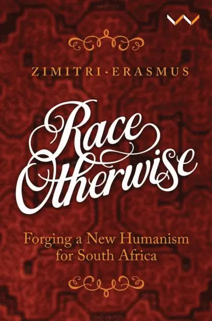 Zimitri Erasmus - Race Otherwise, E-bok. Tillgänglighet: Lägg i varukorg