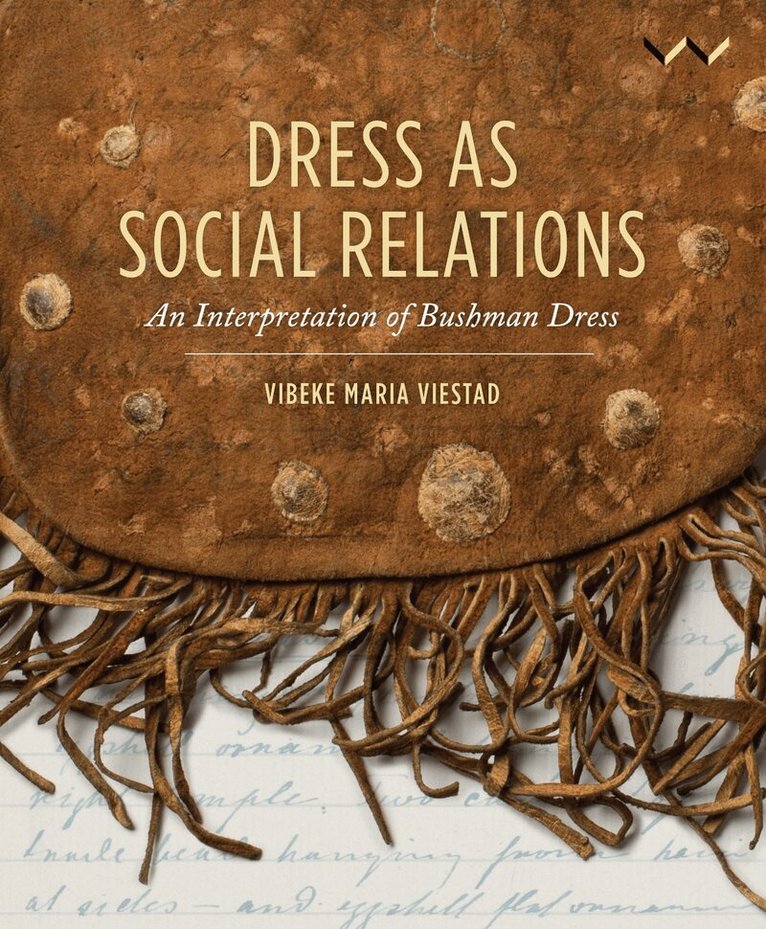 Vibeke Maria Viestad - Dress As Social Relations, Häftad