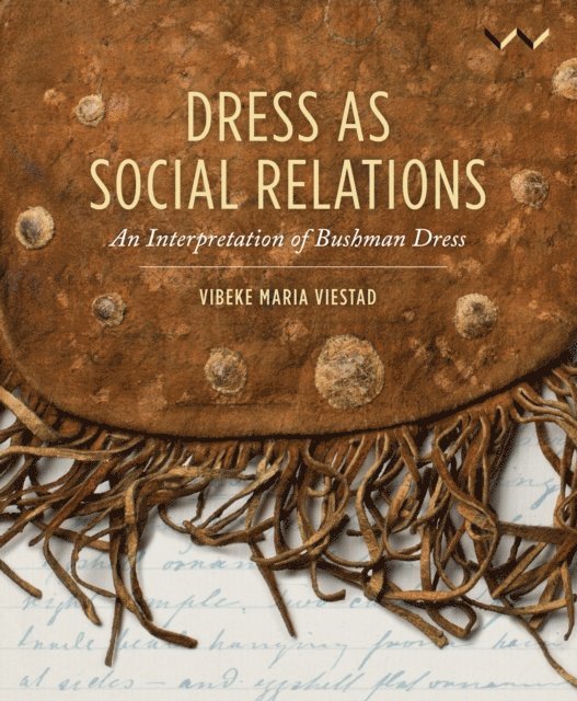 Vibeke Maria Viestad - Dress as Social Relations, E-bok