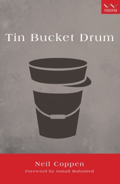 Neil Coppen - Tin Bucket Drum, E-bok