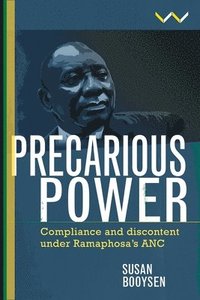 Precarious Power