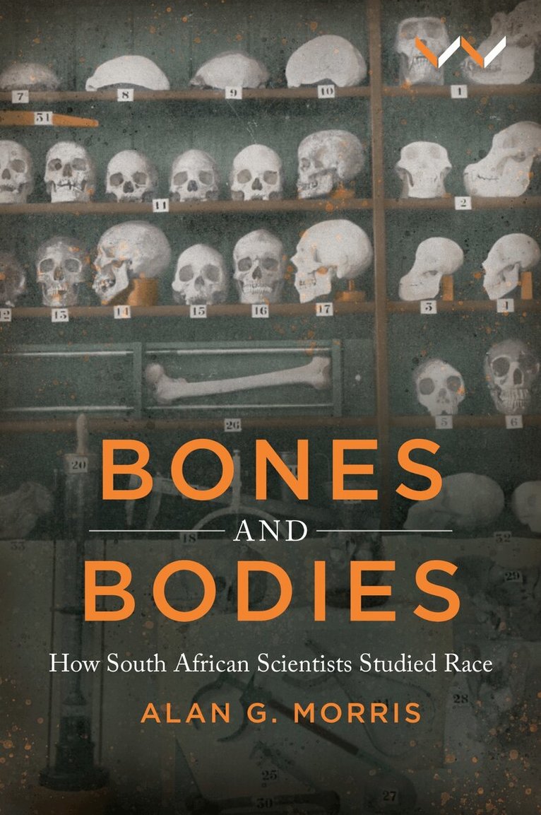 Alan G Morris - Bones and Bodies, Häftad