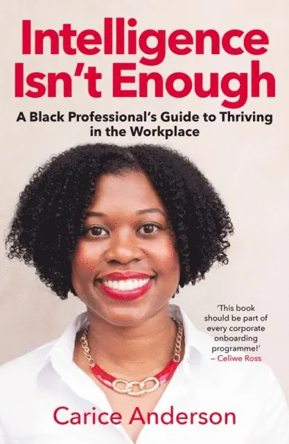 Carice Anderson - Intelligence Isn't Enough, E-bok. Tillgänglighet: Lägg i varukorg