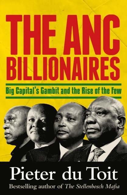 Pieter du Toit - ANC Billionaires, E-bok