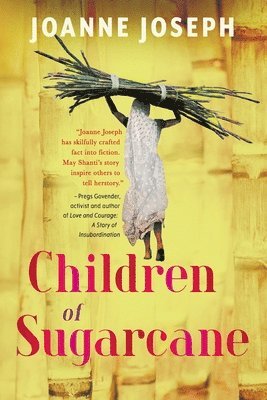 Joanne Joseph - Children of Sugarcane, Häftad